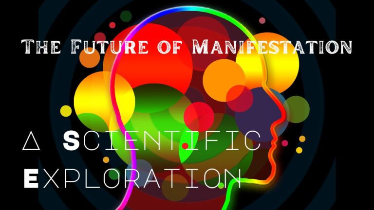 Scientific Breakthrough in Manifestation: What You Need to Know